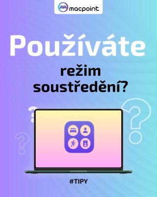 Hledáte způsob, jak pracovat na Macu bez zbytečných vyrušení? 🎯 🤩Funkce Soustředění (Focus) umožňuje nastavit si vlastní...